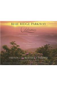 Blue Ridge Parkway - Celebration