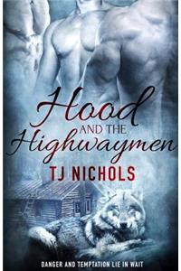 Hood and the Highwaymen