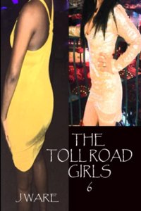 Toll Road Girls 6