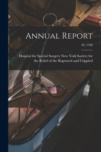 Annual Report; 85; 1948