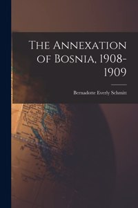 Annexation of Bosnia, 1908-1909