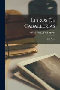 Libros De Caballerías