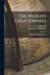 World's Great Empires