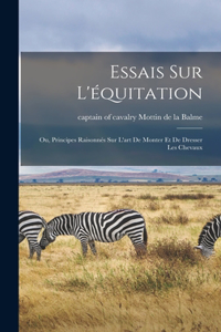 Essais sur l'équitation