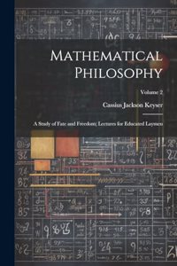 Mathematical Philosophy