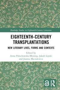 Eighteenth-Century Transplantations