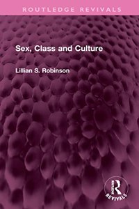 Sex, Class and Culture