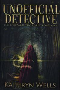 Unofficial Detective: Premium Hardcover Edition