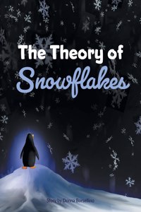 Theory of Snowflakes