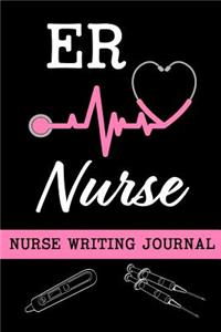 ER Nurse Writing Journal