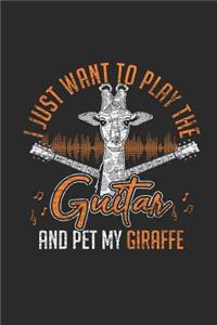 I Just Want To Play The Guitar And Pet My Giraffe