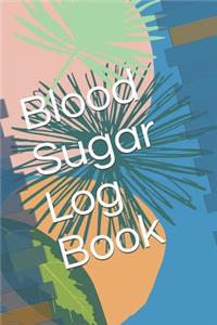 Blood Sugar Log Book