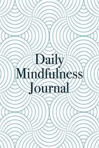 Daily Mindfulness Journal