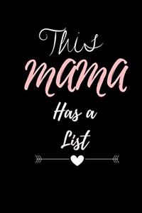 This Mama Has a List