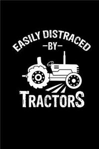 Easily Distracted By Tractors