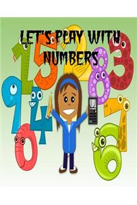 Let's Play with Numbers