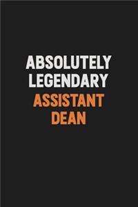 Absolutely Legendary Assistant Dean