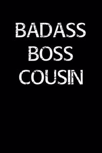 Badass Boss Cousin