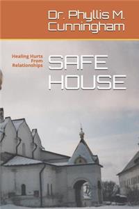 Safe House