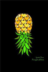 Upside Down Pineapple Notebook