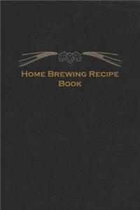 Home Brewing Recipe Book