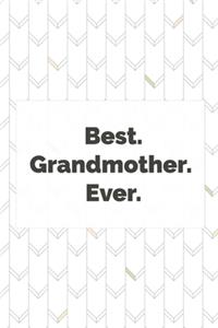 Best. Grandmother. Ever.