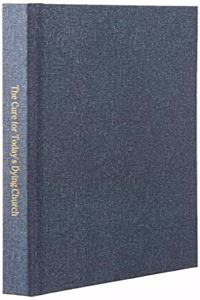 The Cure for Today's Dying Church