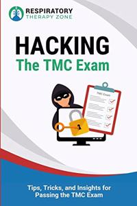 Hacking the TMC Exam