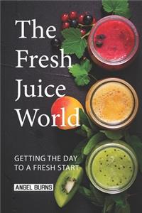 The Fresh Juice World