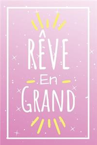 Rêve En Grand Journal Intime