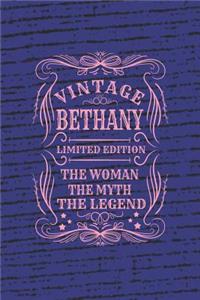 Vintage Bethany Limited Edition the Women the Myth the Legend
