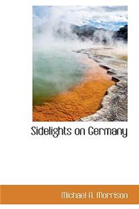 Sidelights on Germany