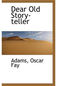 Dear Old Story-Teller