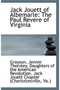 Jack Jouett of Albemarle