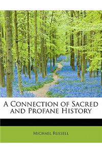 A Connection of Sacred and Profane History