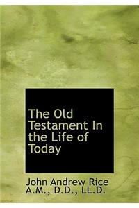The Old Testament in the Life of Today