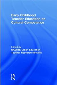 Early Childhood Teacher Education on Cultural Competence