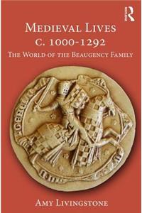Medieval Lives c. 1000-1292