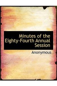 Minutes of the Eighty-Fourth Annual Session