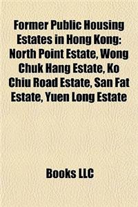 Former Public Housing Estates in Hong Kong