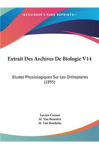 Extrait Des Archives De Biologie V14