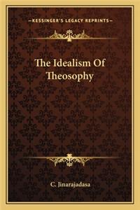 Idealism of Theosophy