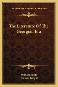 The Literature of the Georgian Era