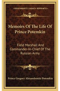 Memoirs Of The Life Of Prince Potemkin