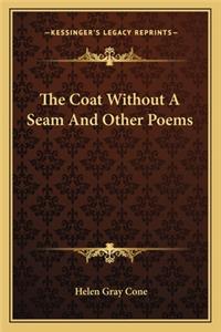 The Coat Without A Seam And Other Poems