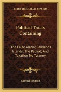 Political Tracts Containing