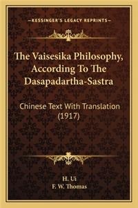 Vaisesika Philosophy, According to the Dasapadartha-Sastra