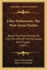 Liber Psalmorum, The West-Saxon Psalms