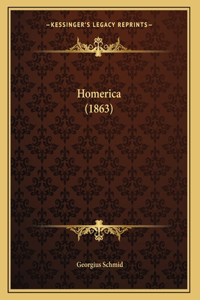 Homerica (1863)