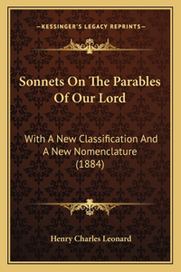 Sonnets On The Parables Of Our Lord
